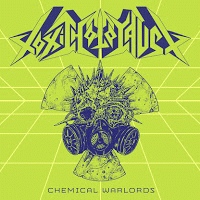 Toxic Holocaust : Chemical Warlords